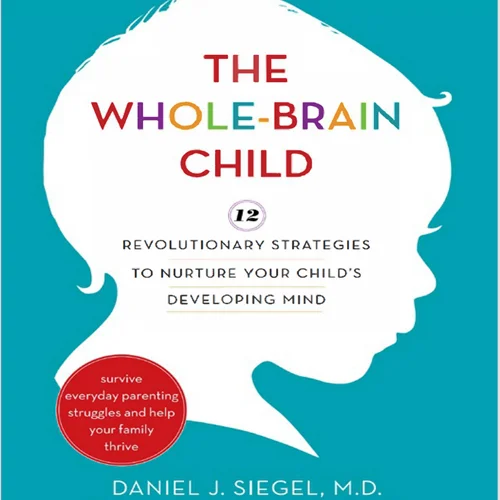 کتاب The Whole Brain Child